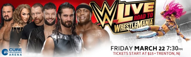 The Road to WrestleMania Runs Through Trenton