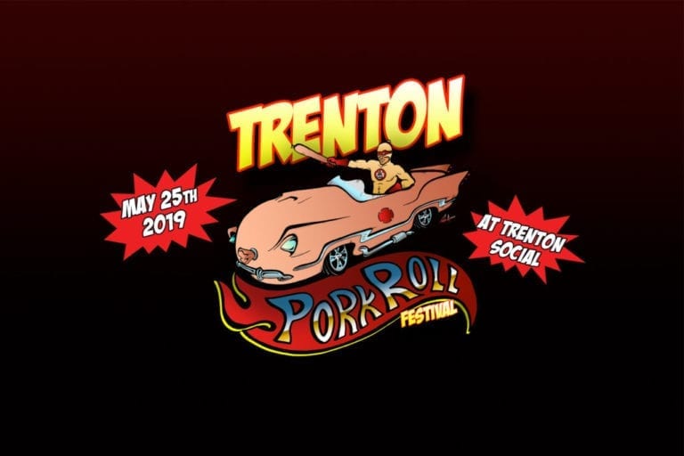 Get Ready for the Trenton Pork Roll Festival Happening May 25th