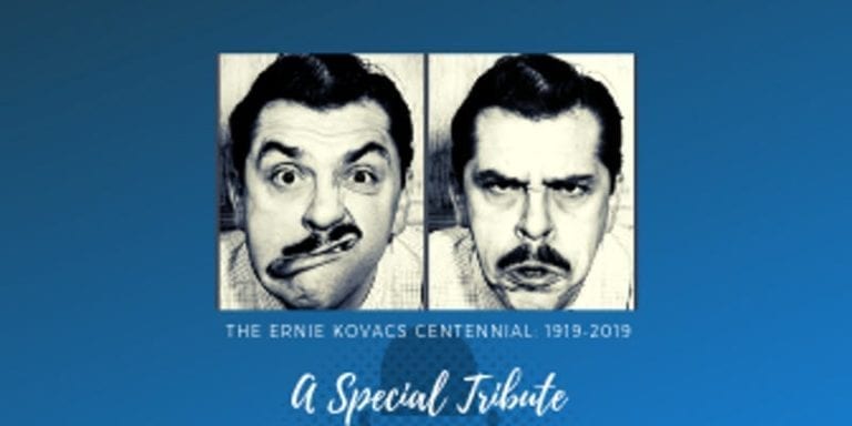 A Special Tribute Commemorating the Centennial of Ernie Kovacs’ Birthday