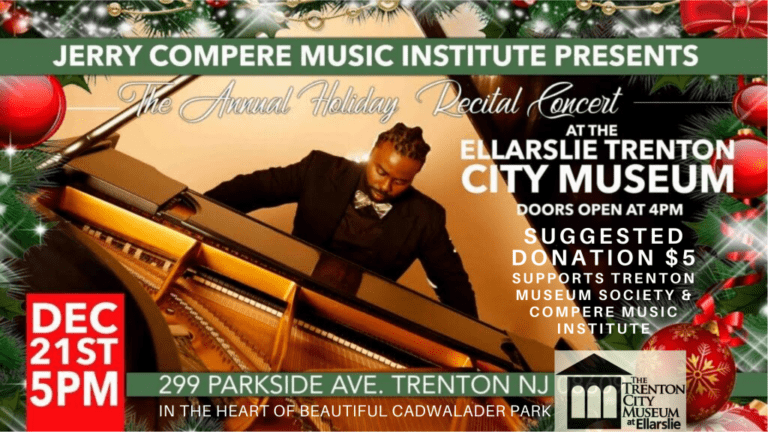 Jerry Compere’s Holiday Recital Concert at Trenton City Museum