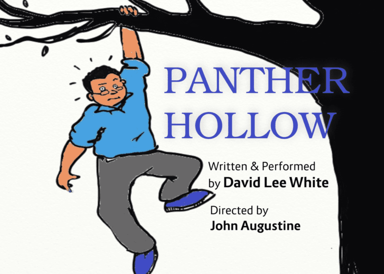 Sharing Positivity Through Pain with Playwright, David Lee White’s, ‘Panther Hollow’