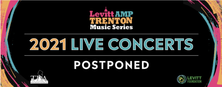 TDA Postpones 2021 Levitt AMP Trenton Concerts in Mill Hill Park