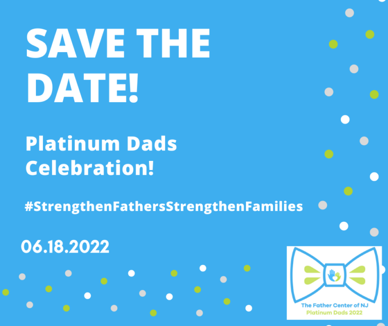 The Father Center of New Jersey Announces 2022 Platinum Dads Event