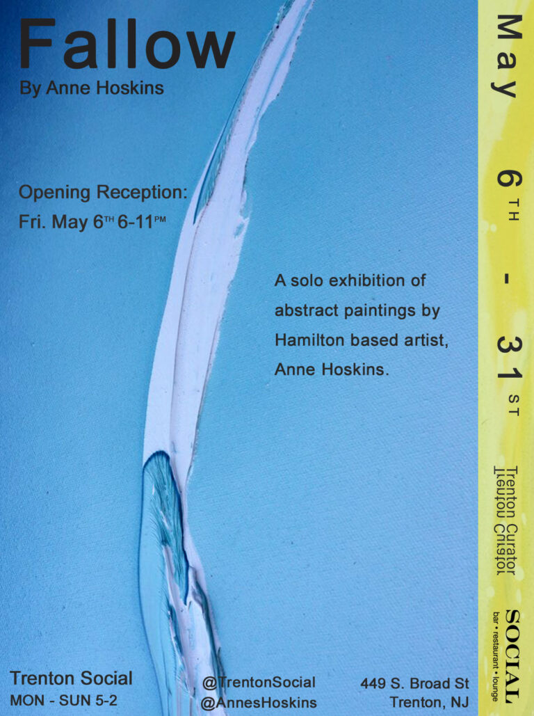 Trenton Social Welcomes Fallow Art Exposition by Anne Hoskins