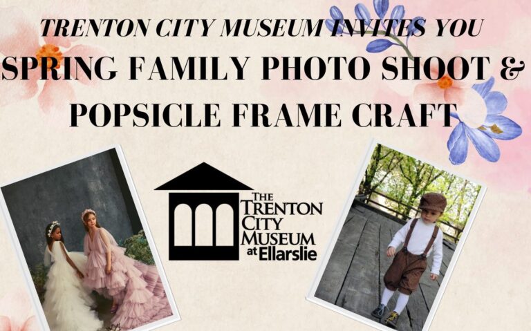 Spring Family Photoshoot Announced at the Trenton City Museum