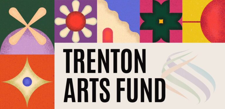 Apply Now for the Trenton Arts Fund